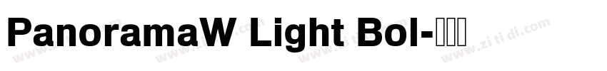 PanoramaW Light Bol字体转换